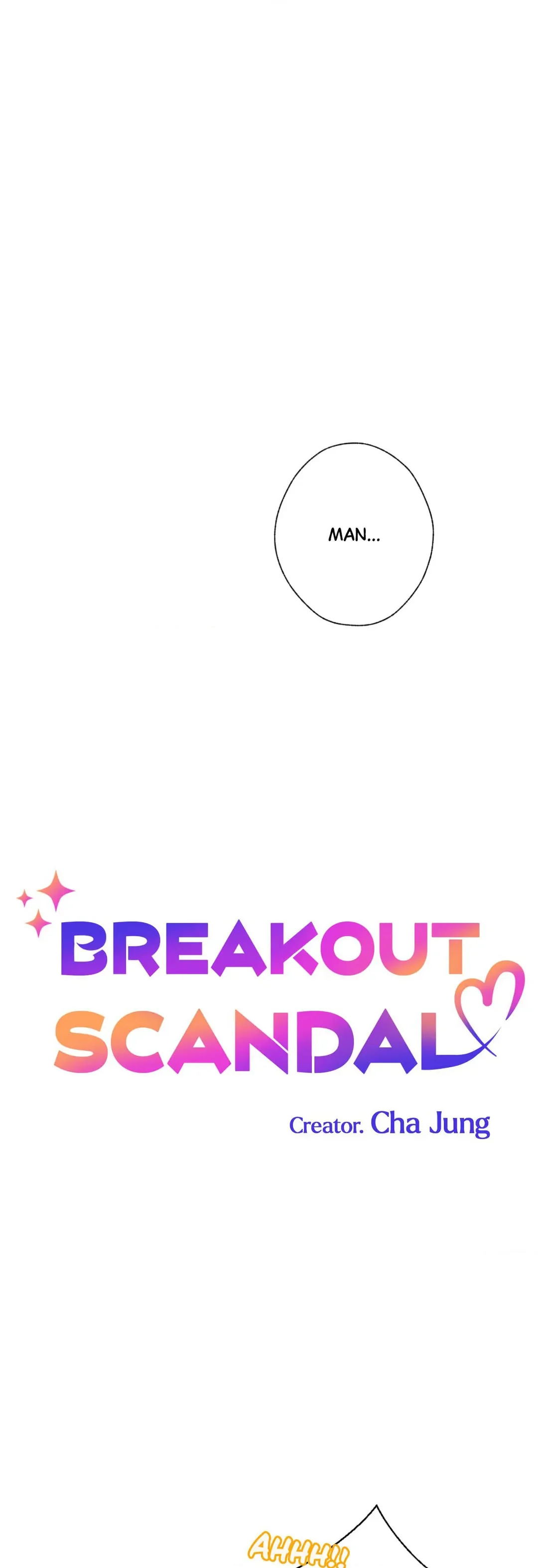 Breakout Scandal - Chapter 3 Page 6