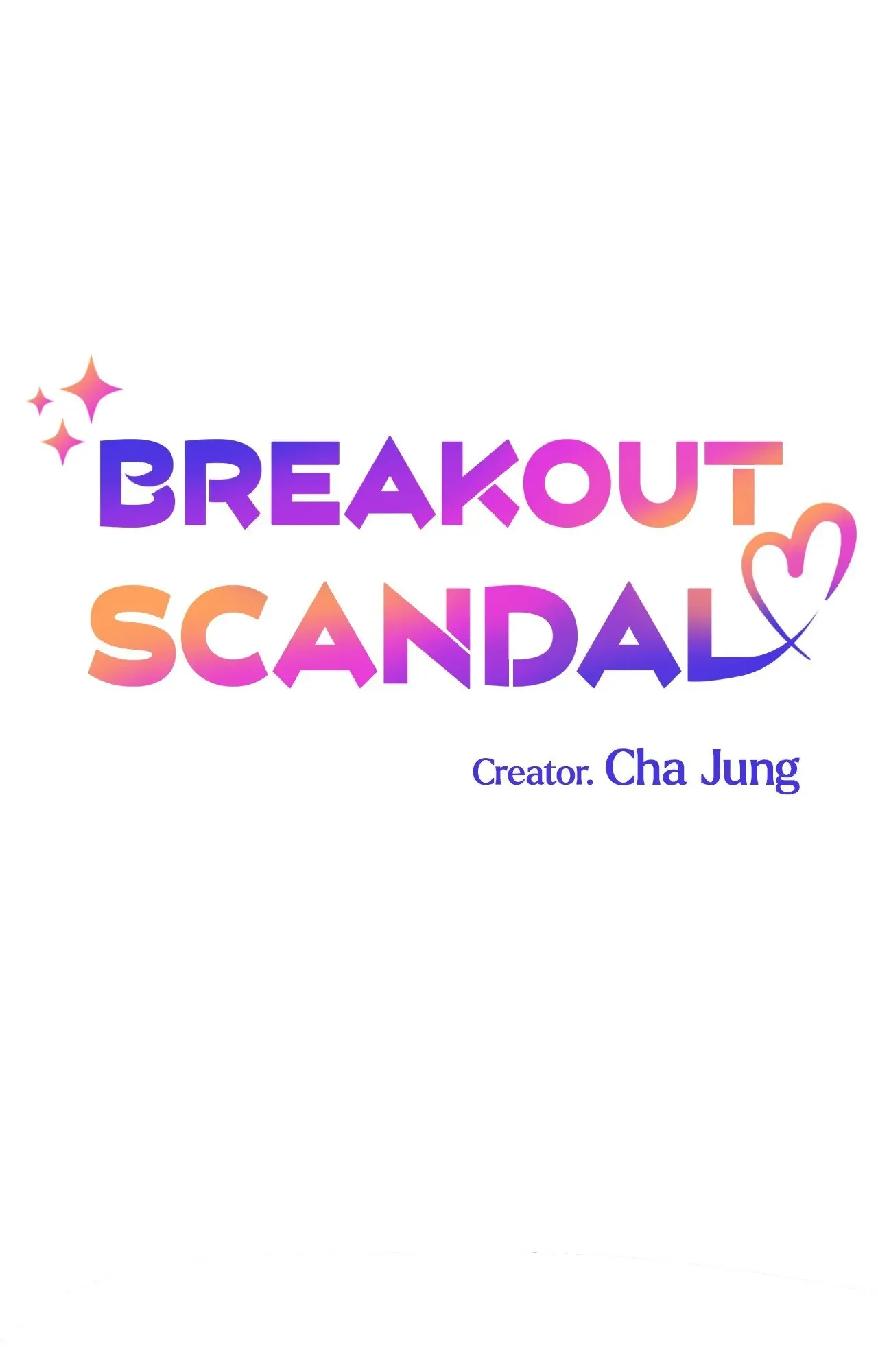 Breakout Scandal - Chapter 46 Page 7