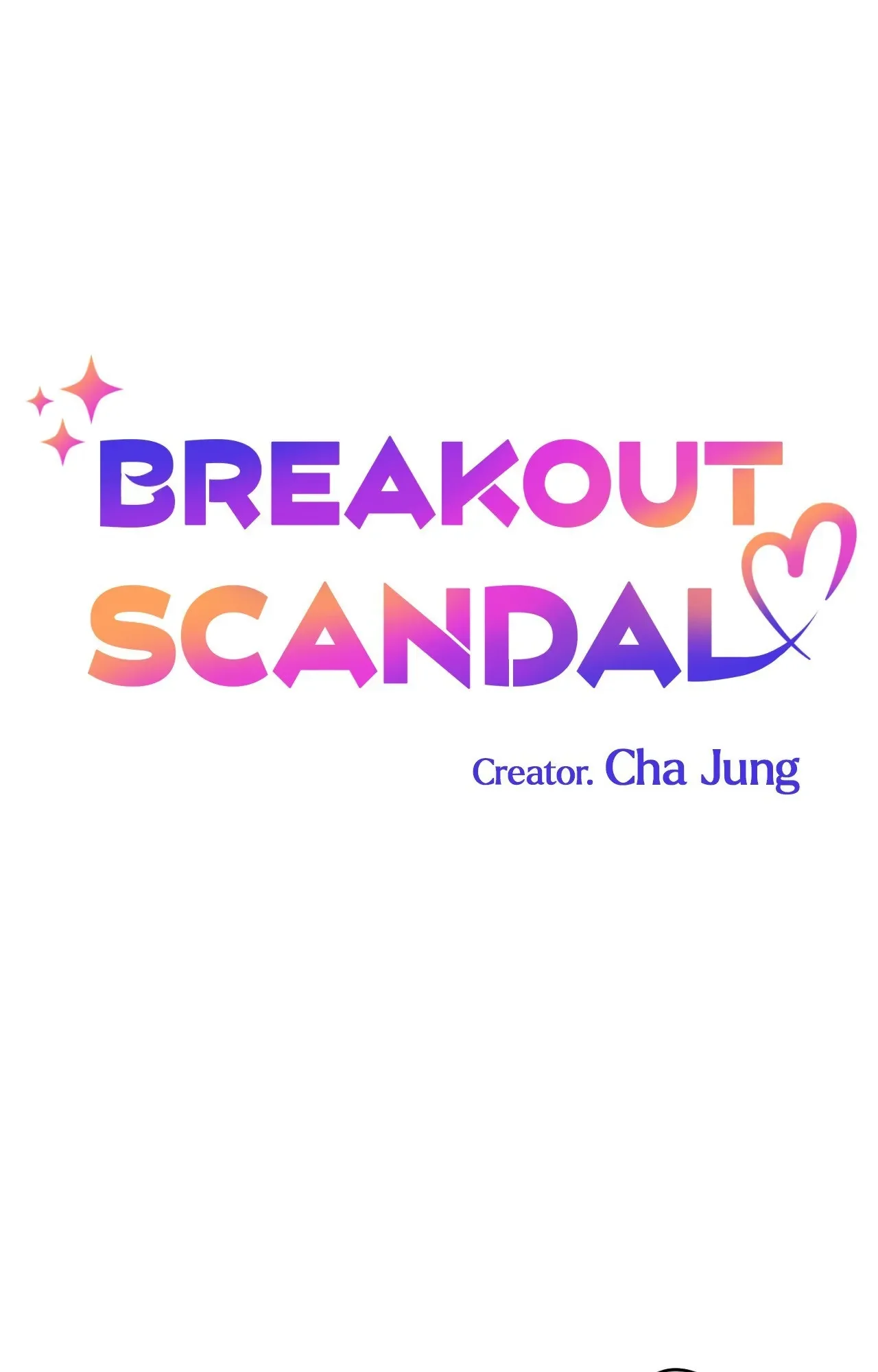 Breakout Scandal - Chapter 48 Page 2
