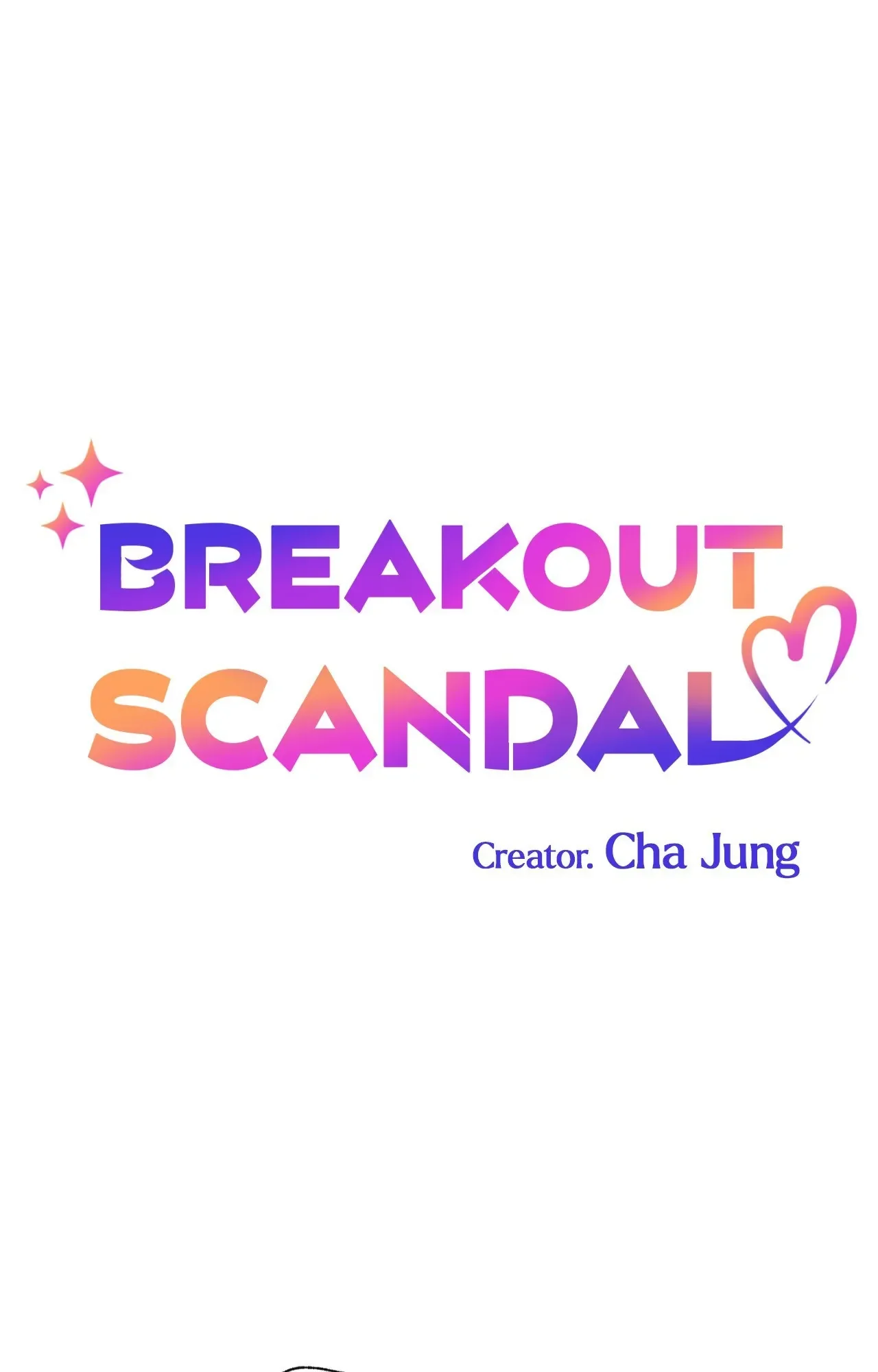 Breakout Scandal - Chapter 52 Page 6