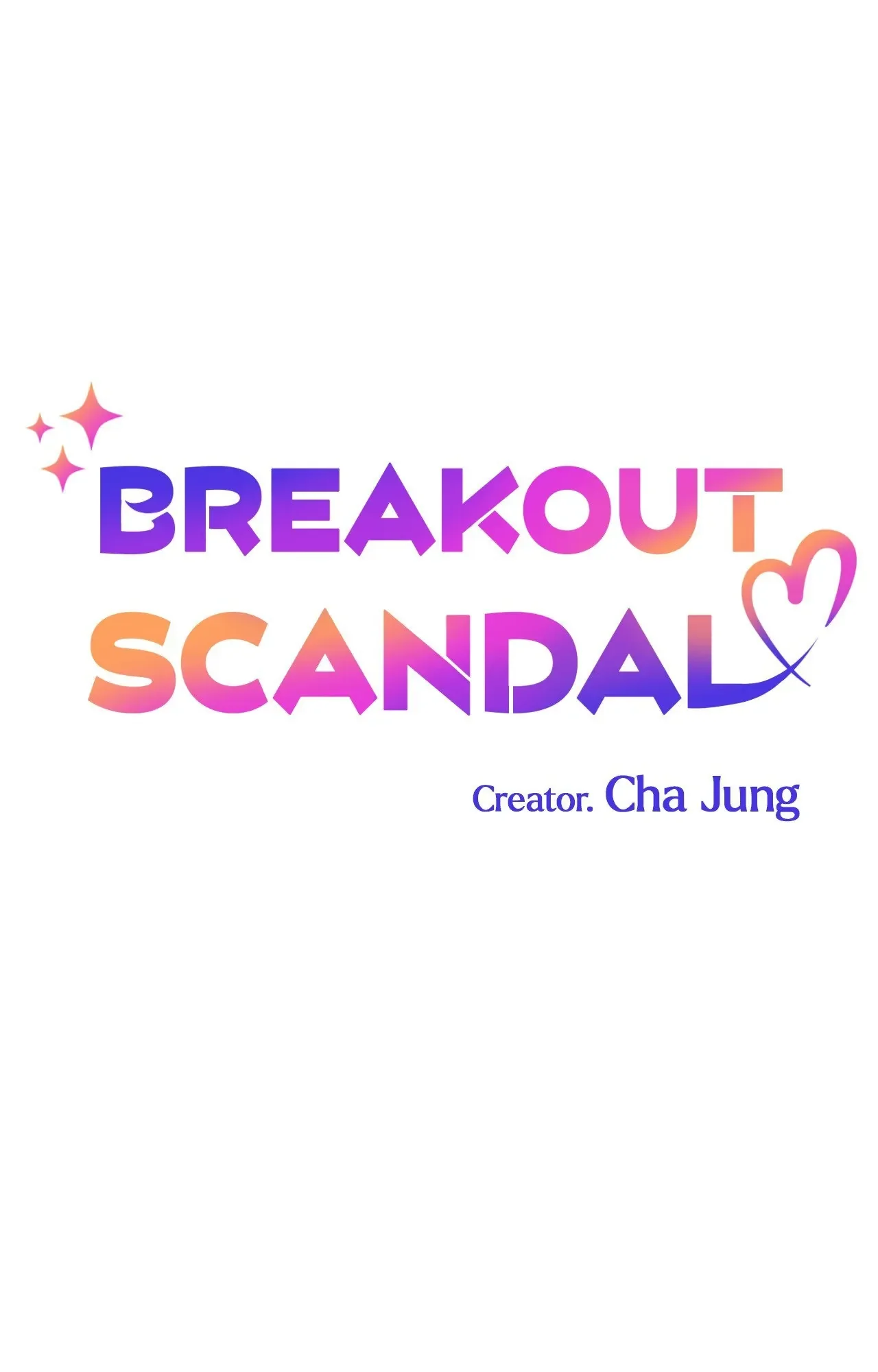 Breakout Scandal - Chapter 53 Page 2