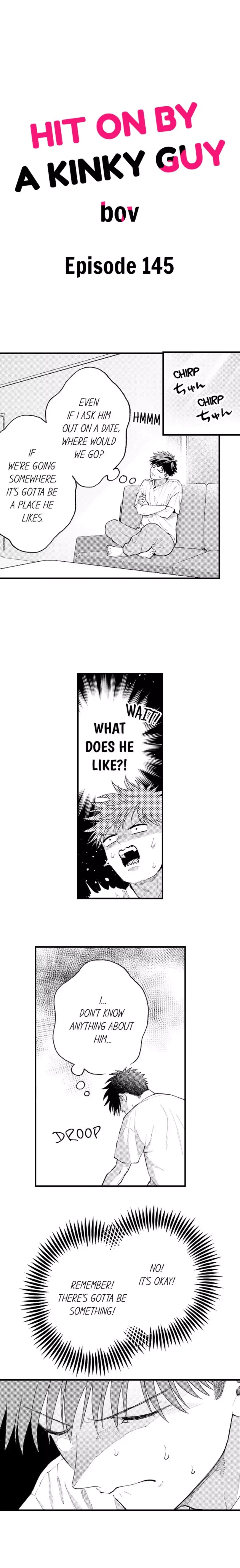 Hit On By A Kinky Guy - Chapter 145 Page 1