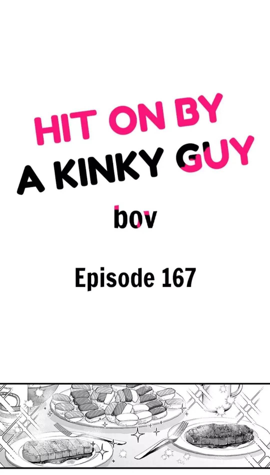 Hit On By A Kinky Guy - Chapter 167 Page 2
