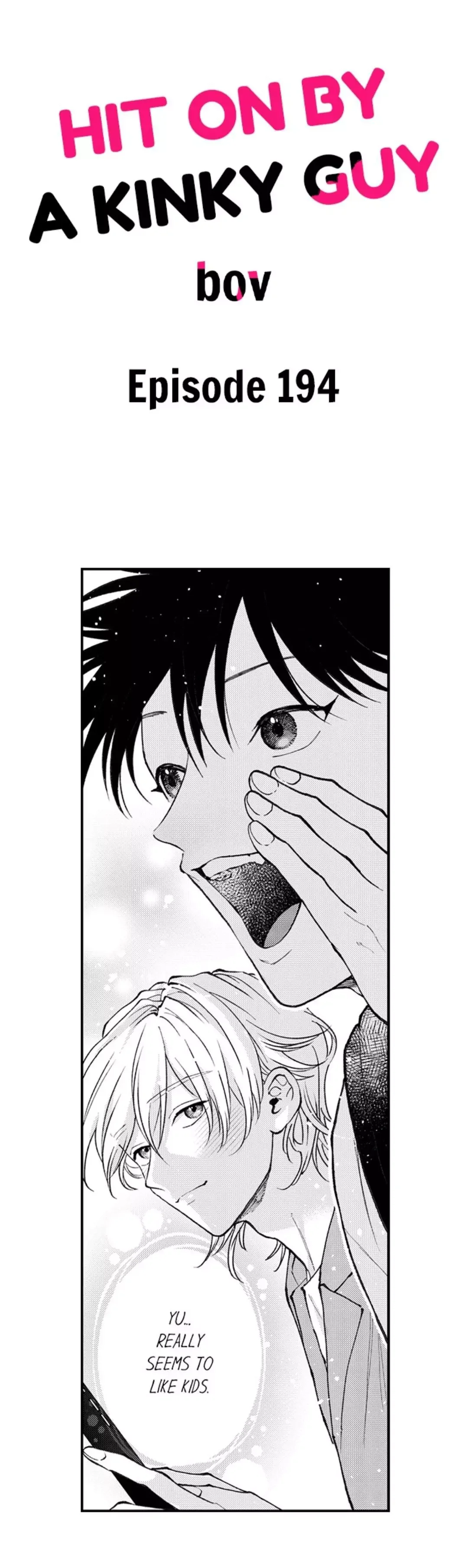 Hit On By A Kinky Guy - Chapter 194 Page 1