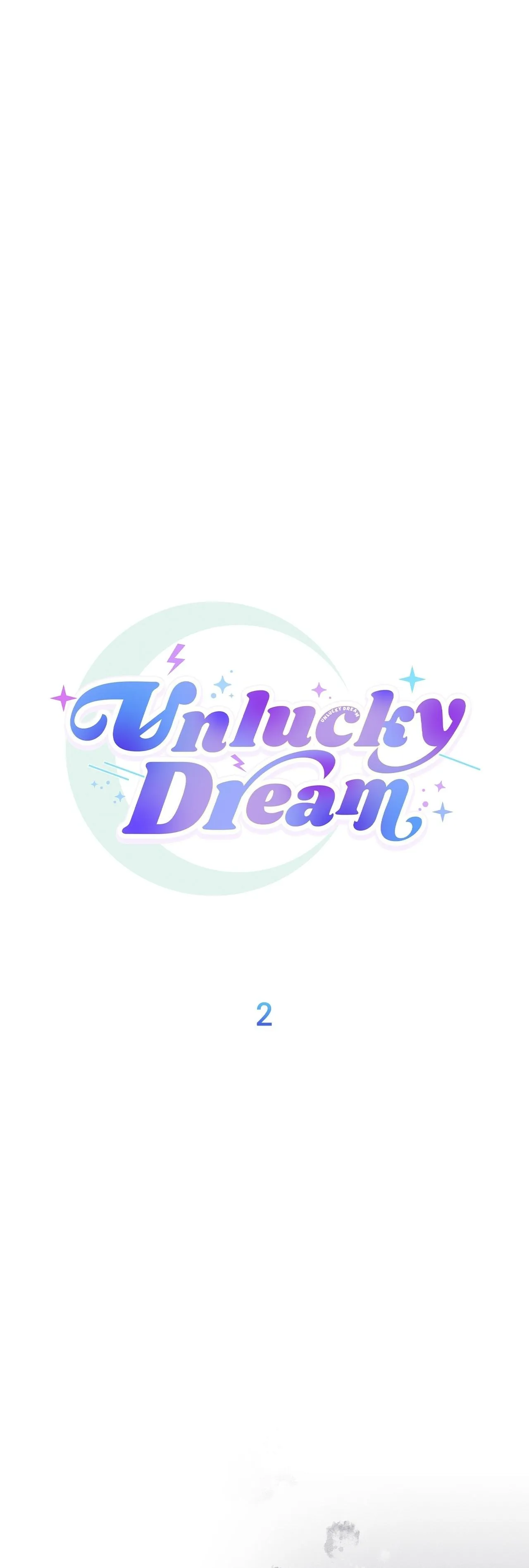 Unlucky Dream - Chapter 2 Page 6