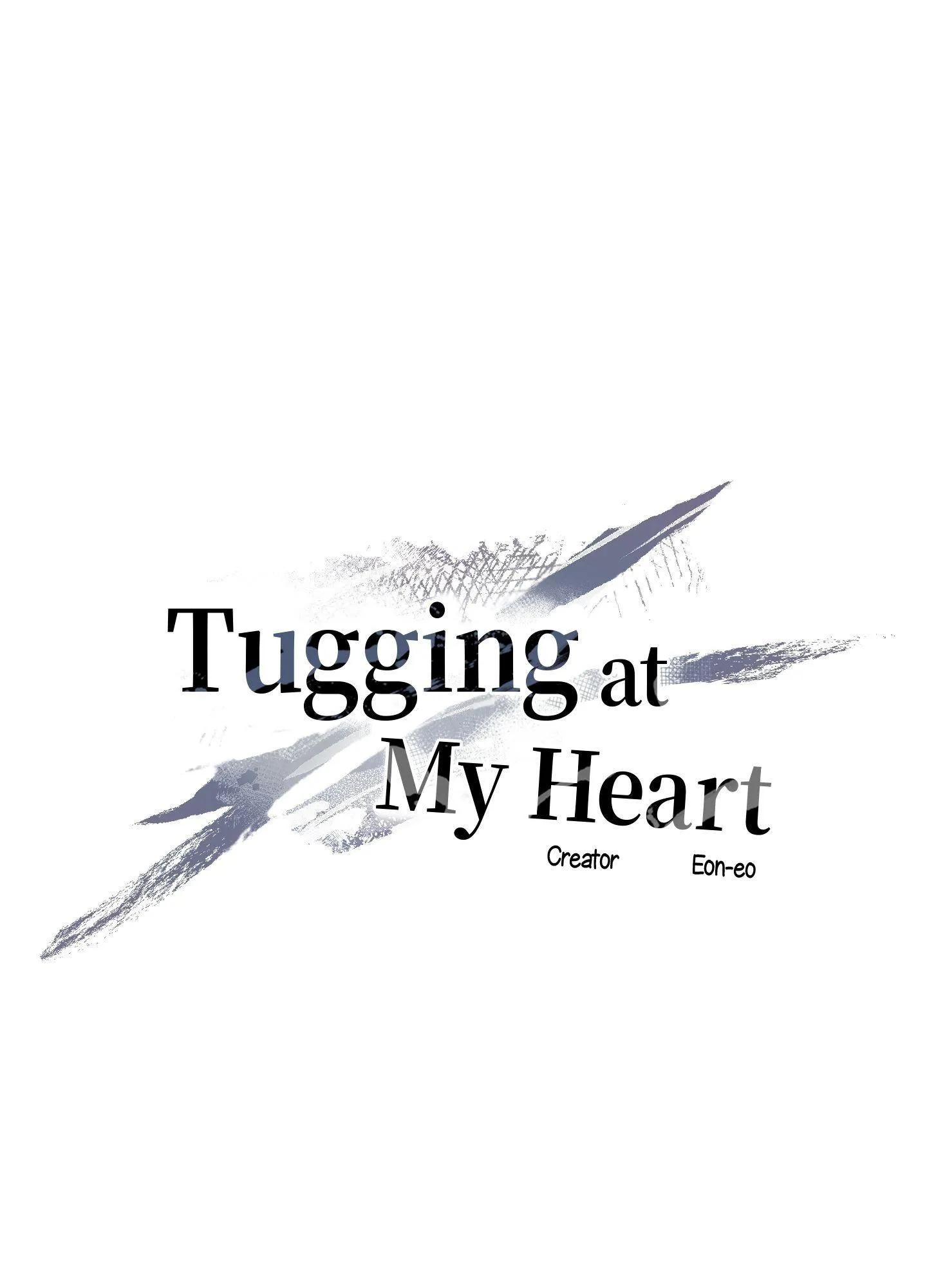 Tugging at My Heart - Chapter 42 Page 45