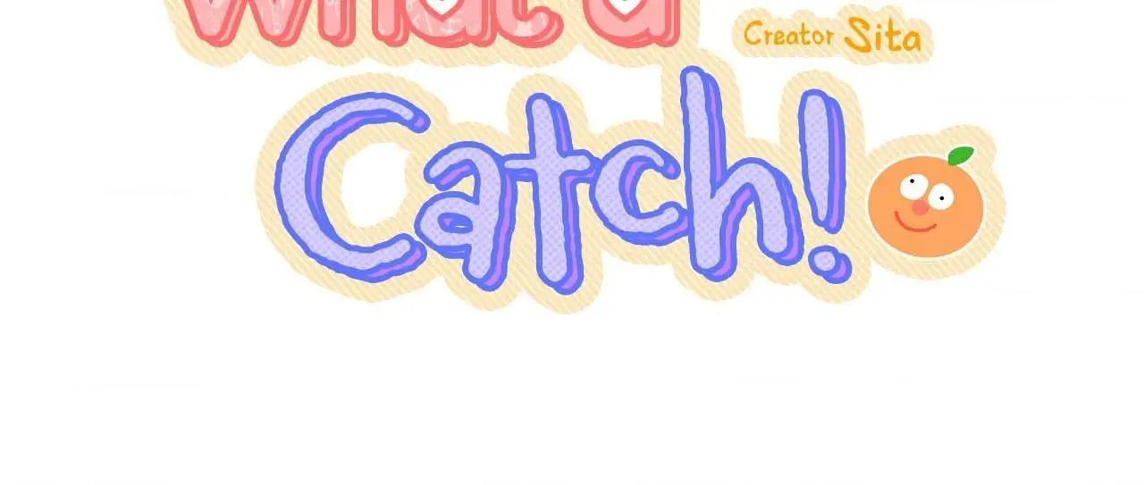 What a Catch! - Chapter 12 Page 7