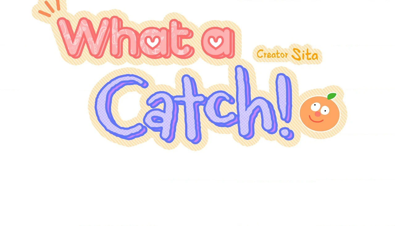 What a Catch! - Chapter 33 Page 37