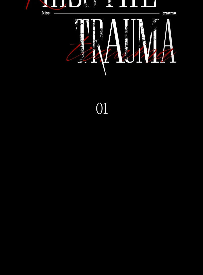 Kiss the Trauma - Chapter 1 Page 23
