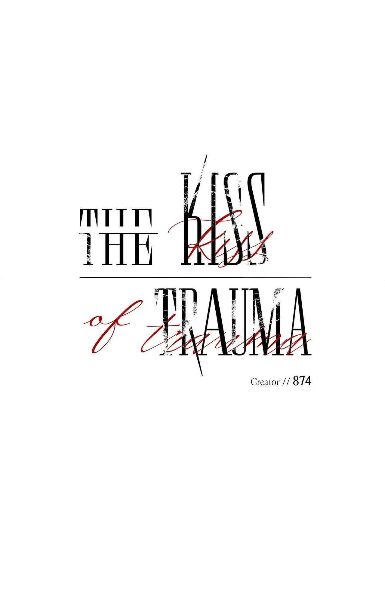 Kiss the Trauma - Chapter 18 Page 17