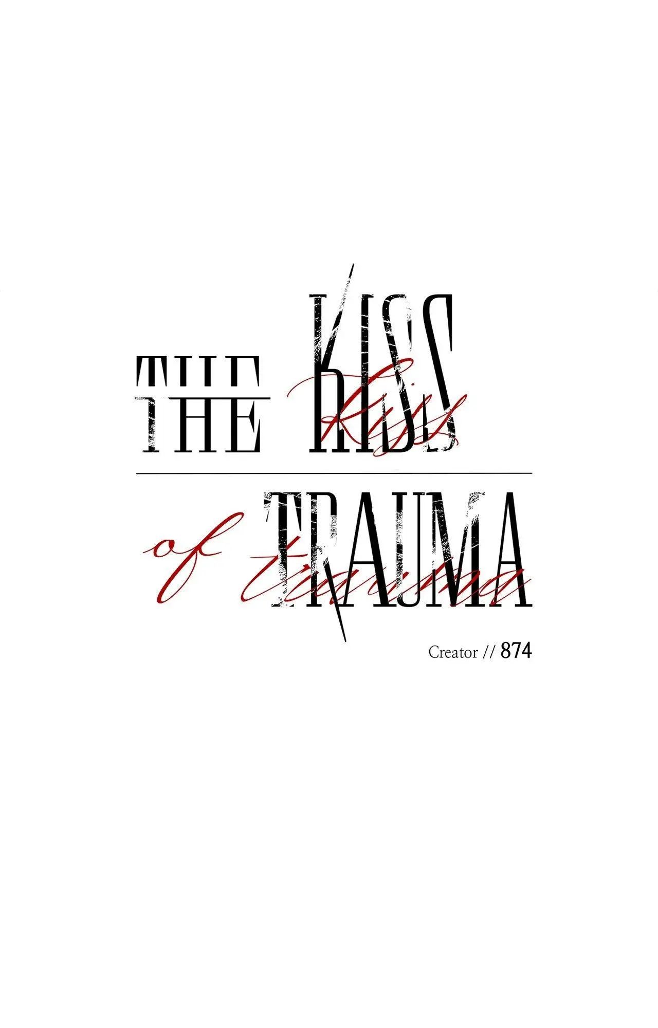 Kiss the Trauma - Chapter 19 Page 16