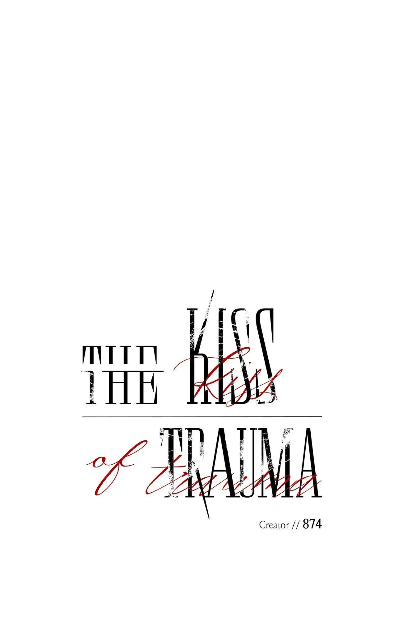 Kiss the Trauma - Chapter 20 Page 20