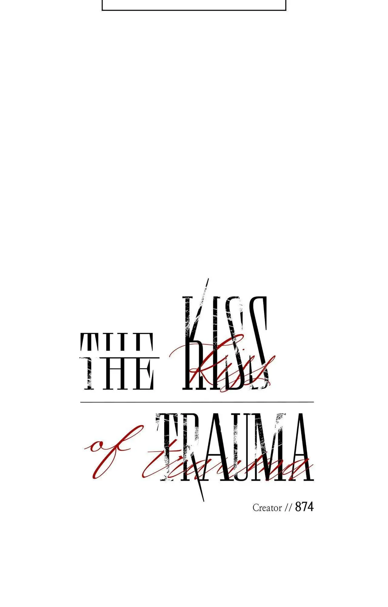 Kiss the Trauma - Chapter 22 Page 25