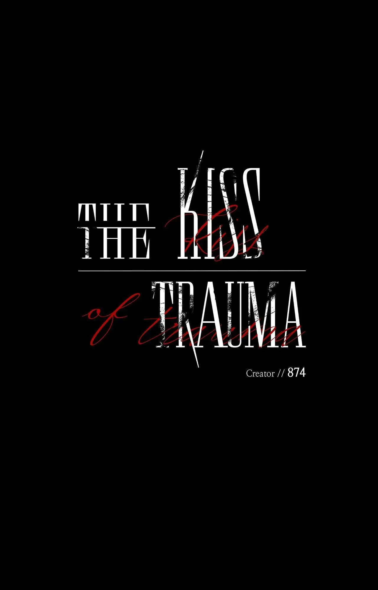Kiss the Trauma - Chapter 33 Page 26
