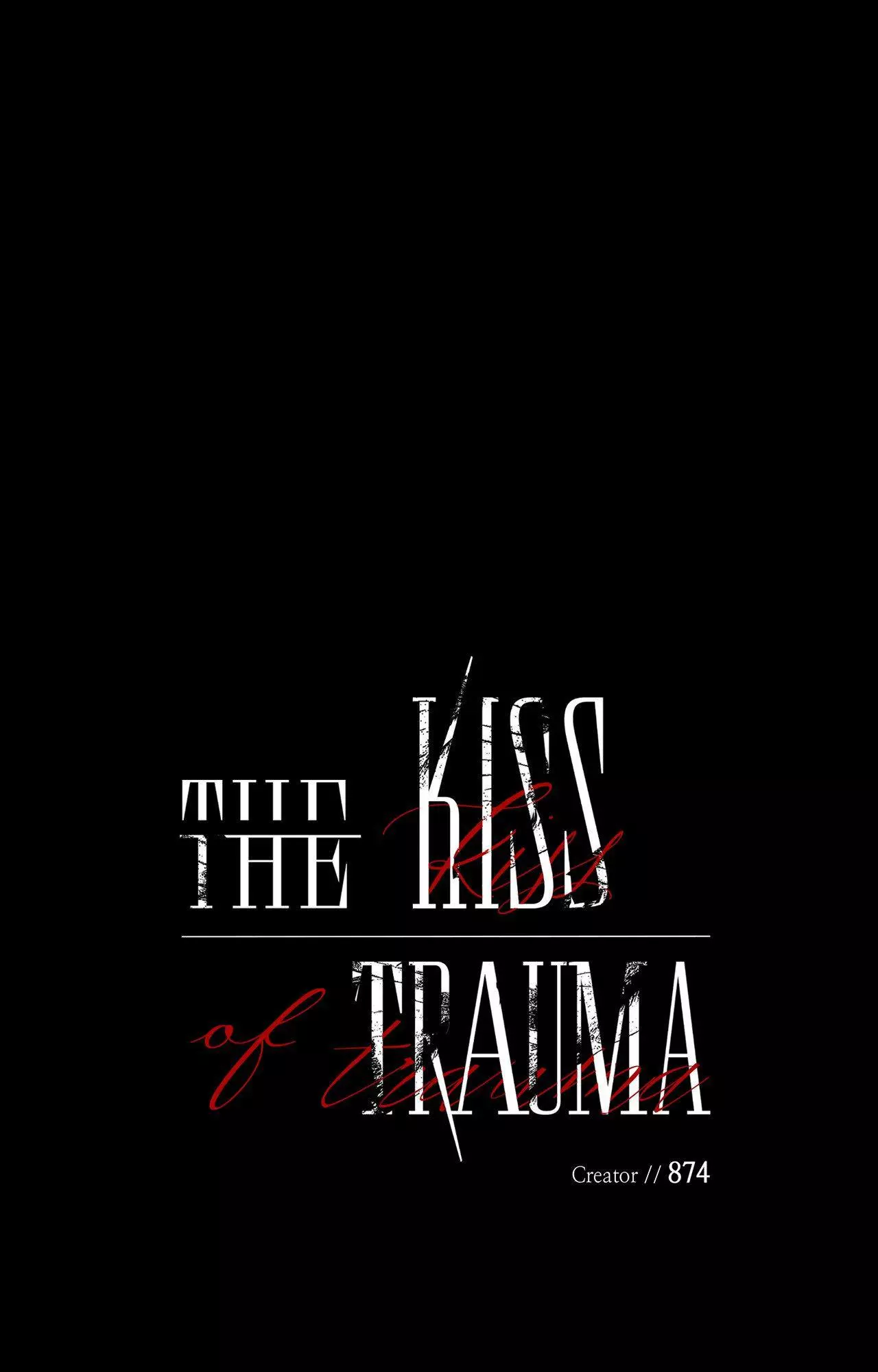 Kiss the Trauma - Chapter 35 Page 25