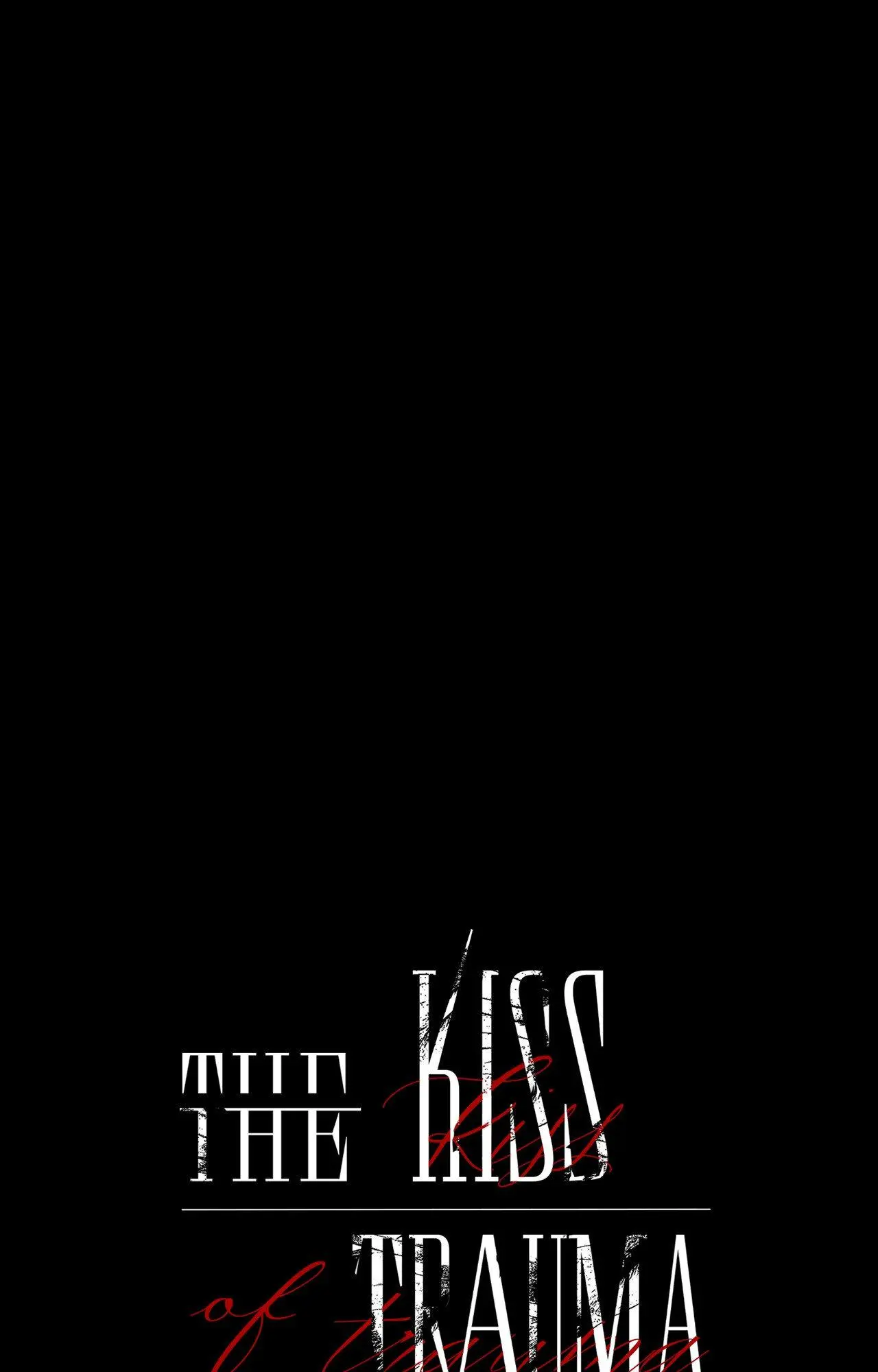 Kiss the Trauma - Chapter 39 Page 8