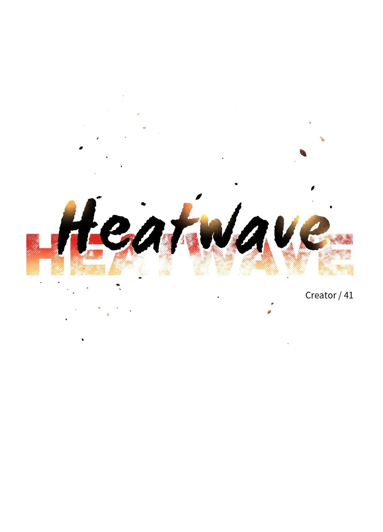 Heatwave - Chapter 47 Page 9