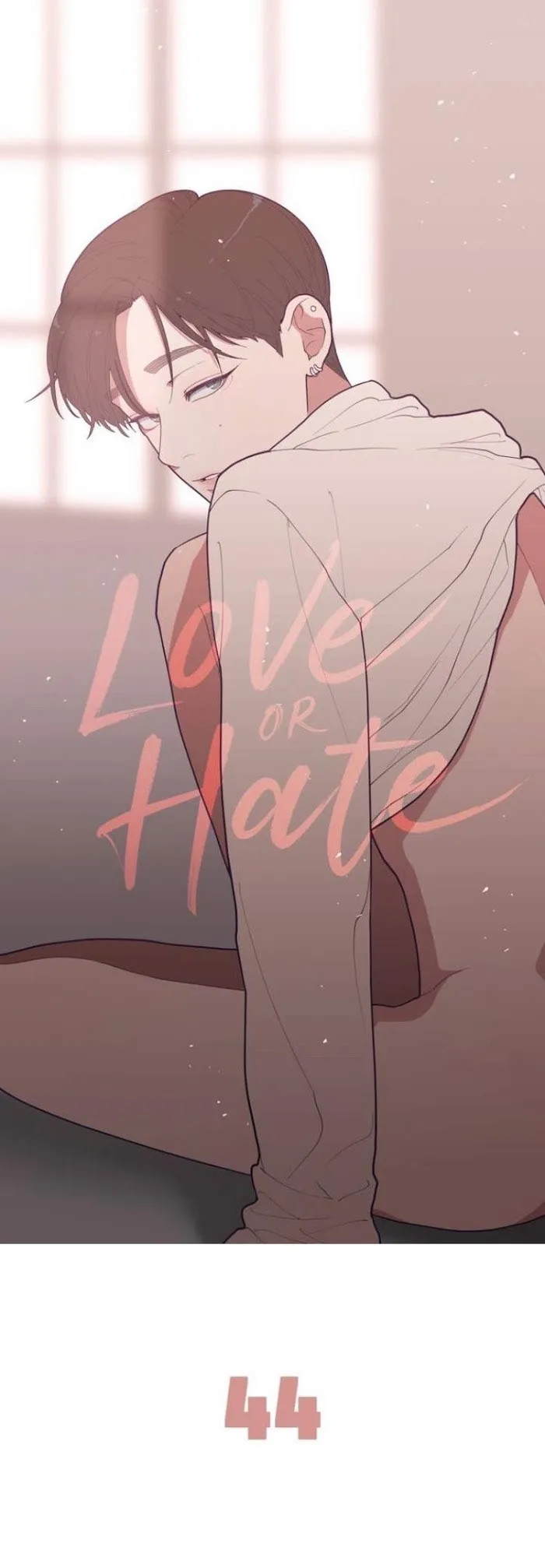Love Or Hate - Chapter 44 Page 1