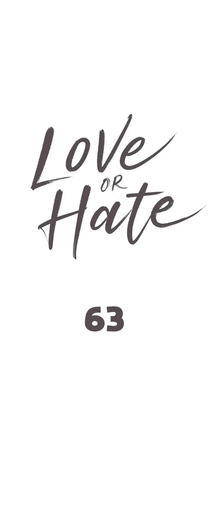 Love Or Hate - Chapter 63 Page 2