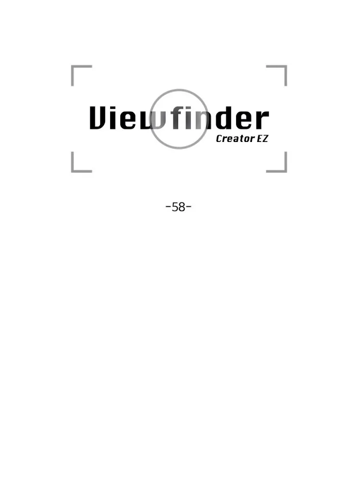 Viewfinder (Ez) - Chapter 58 Page 6