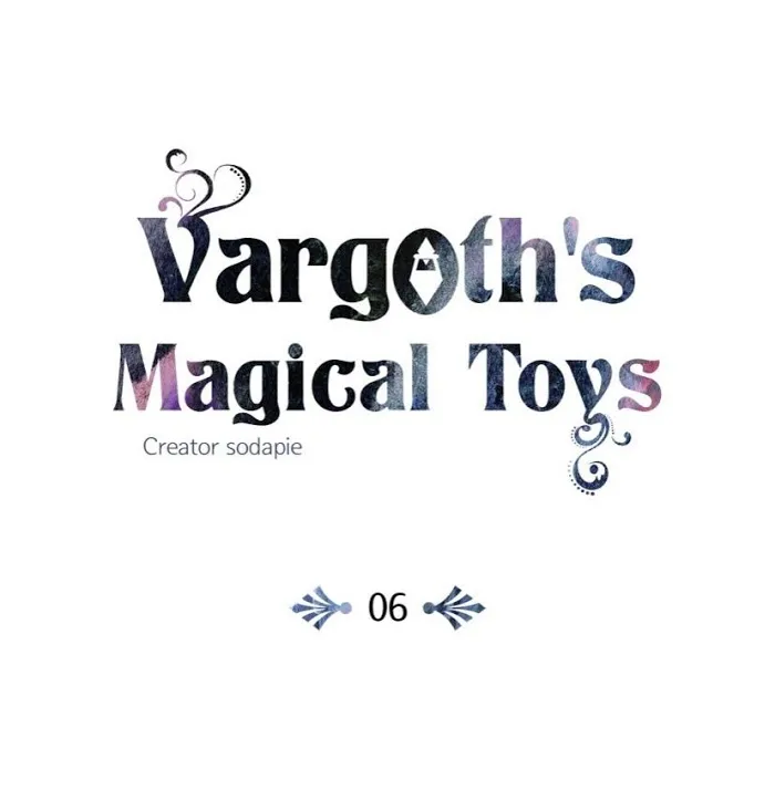 Vargoth’s Magical Toys - Chapter 6 Page 23