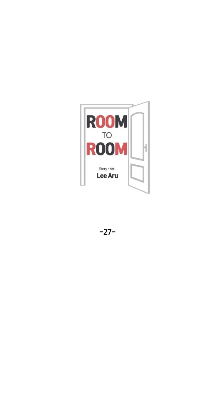 Room To Room - Chapter 27 Page 6