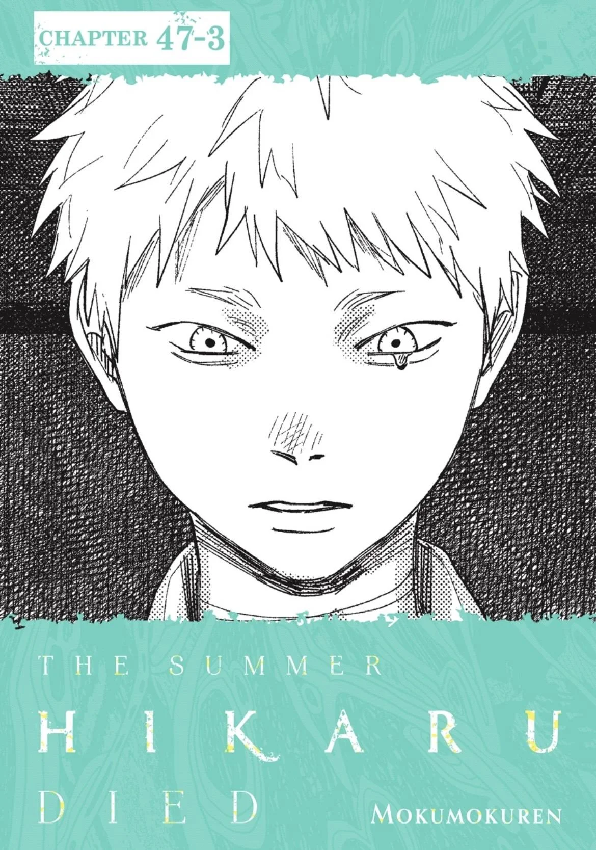 Hikaru Ga Shinda Natsu - Chapter 47.3 Page 1