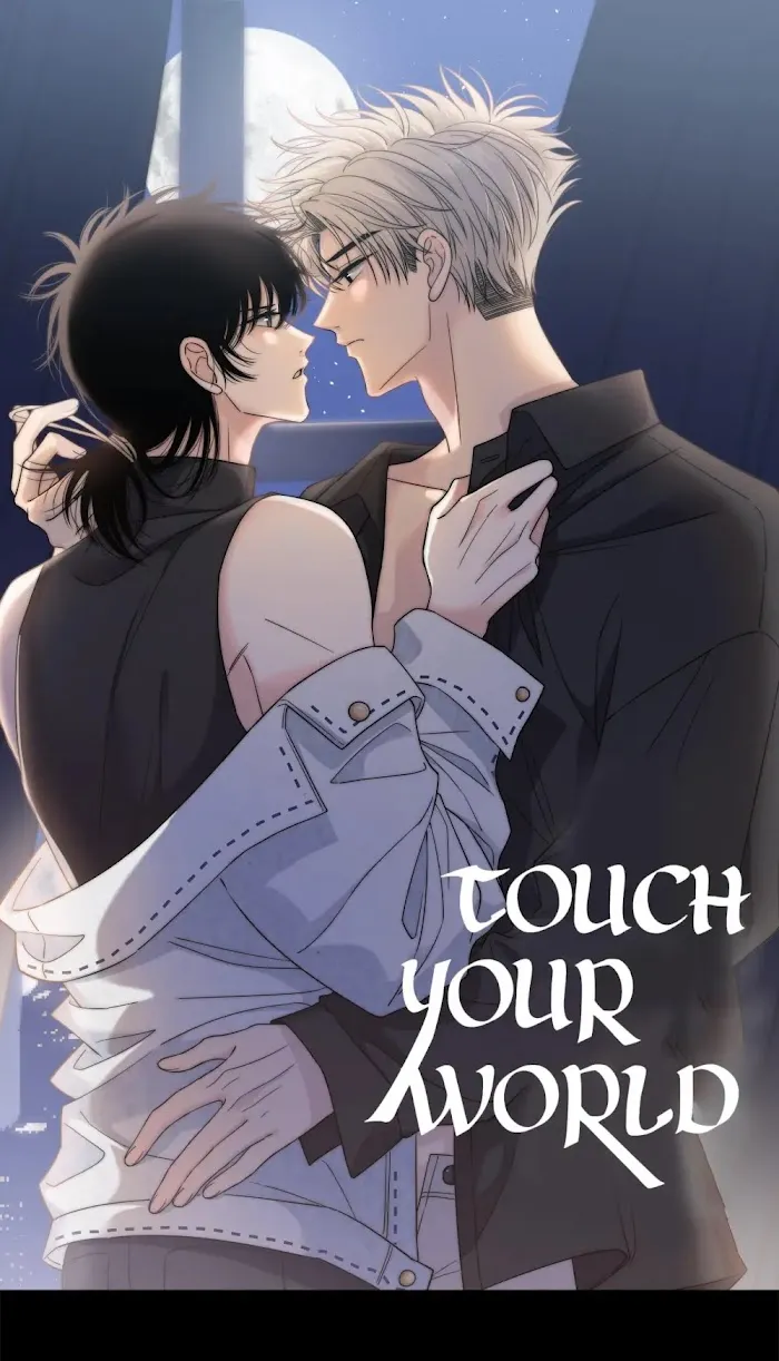 Touch Your World - Chapter 72 Page 1
