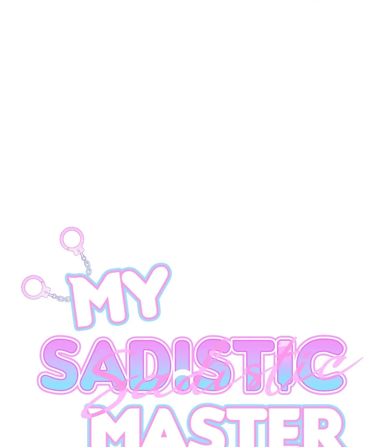 My Sadistic Master - Chapter 17 Page 21