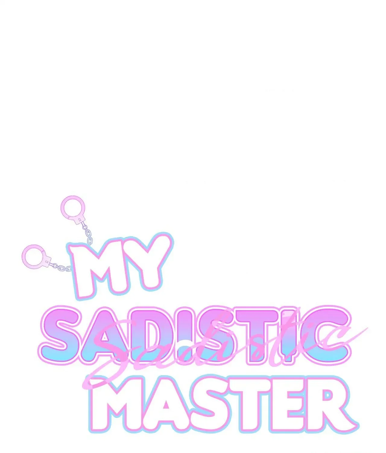 My Sadistic Master - Chapter 25 Page 12