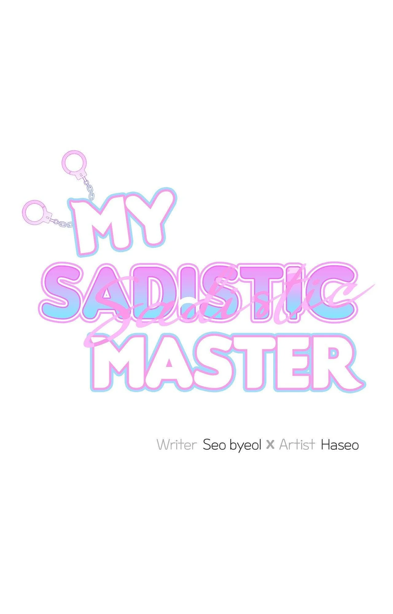 My Sadistic Master - Chapter 48.03 Page 1