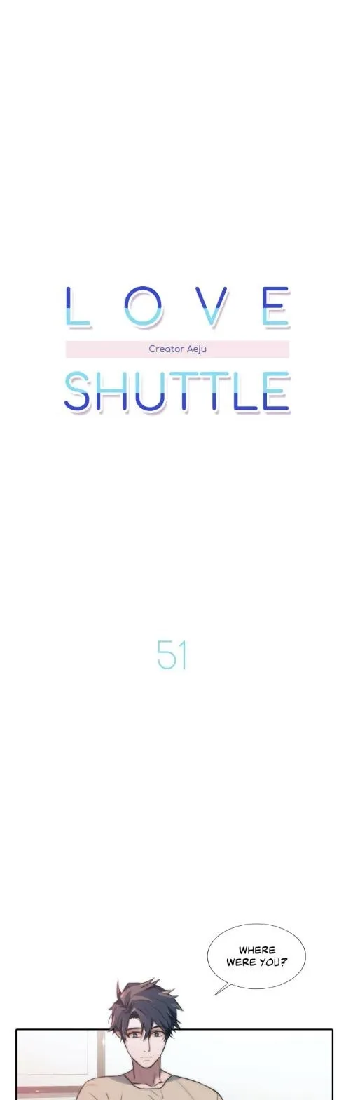 Love Shuttle - Chapter 51 Page 5