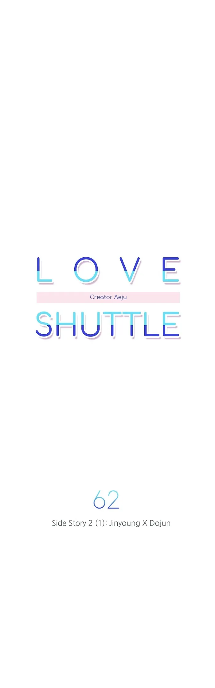 Love Shuttle - Chapter 62 Page 9