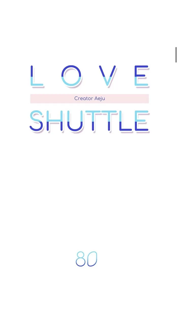 Love Shuttle - Chapter 80 Page 10