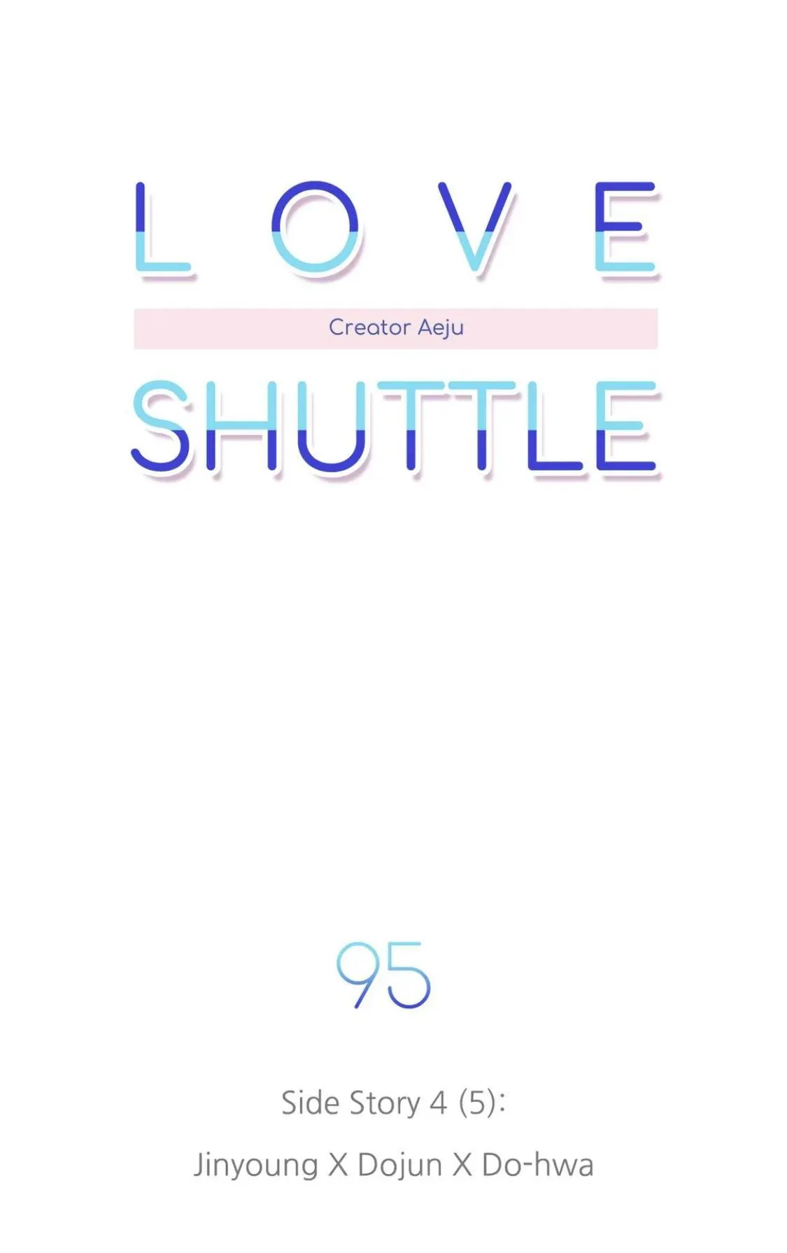 Love Shuttle - Chapter 95 Page 8