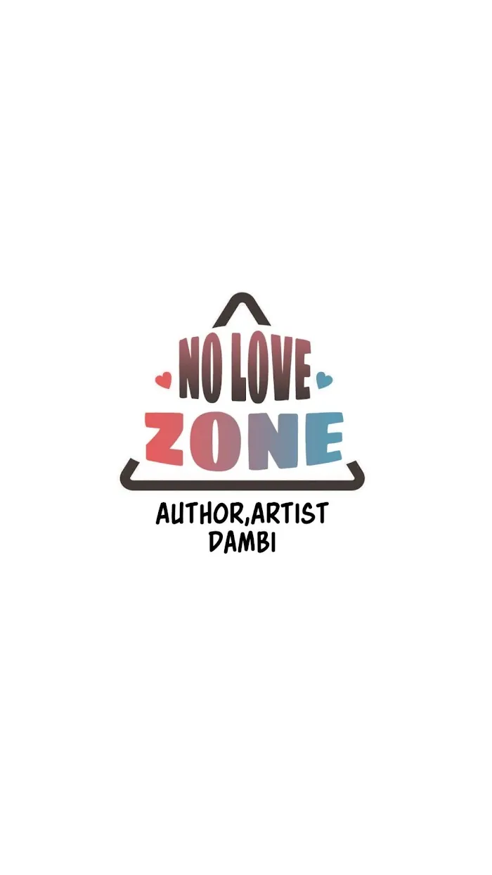 No Love Zone - Chapter 28 Page 4