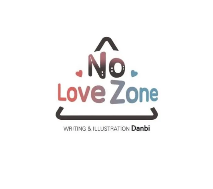 No Love Zone - Chapter 67 Page 10
