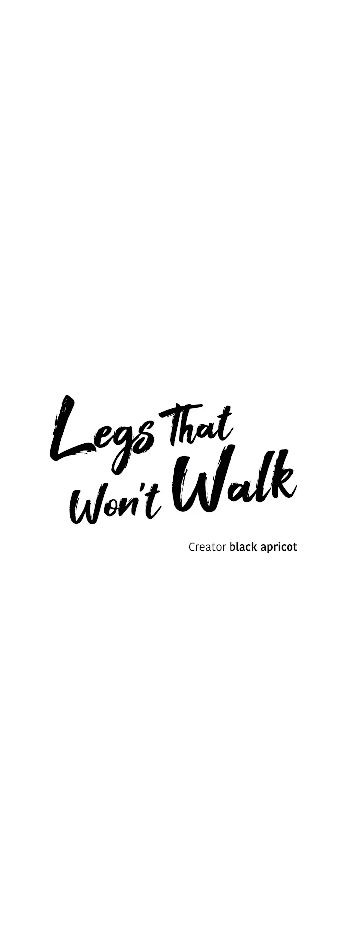 Legs Which Cannot Walk - Chapter 51 Page 3