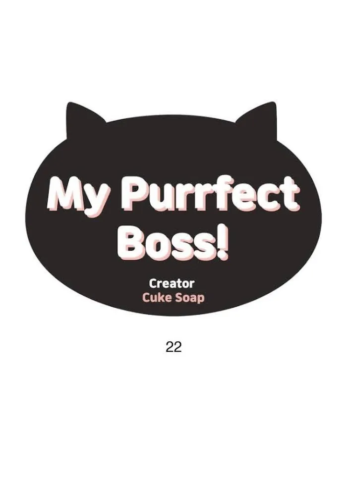 My Purrfect Boss! - Chapter 22 Page 10