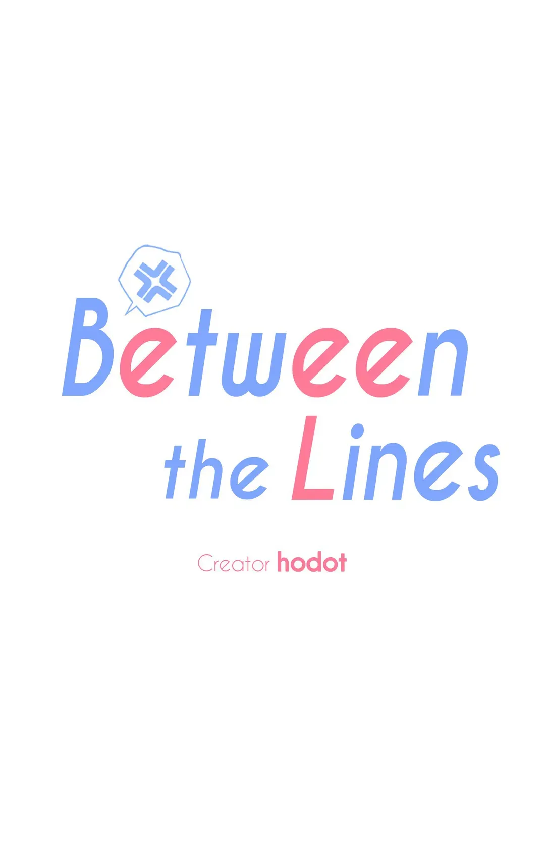 Between the Lines - Chapter 45 Page 1
