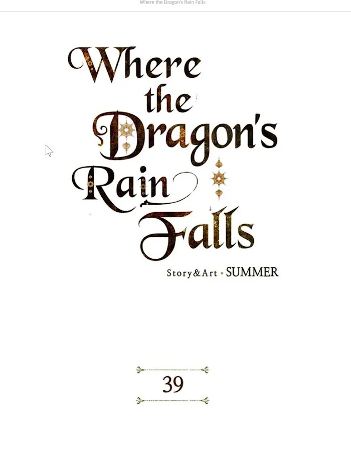 Where The Dragon’s Rain Falls - Chapter 39 Page 1
