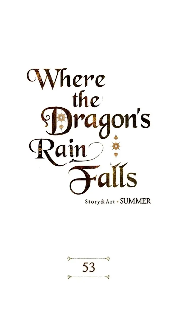 Where The Dragon’s Rain Falls - Chapter 53 Page 2