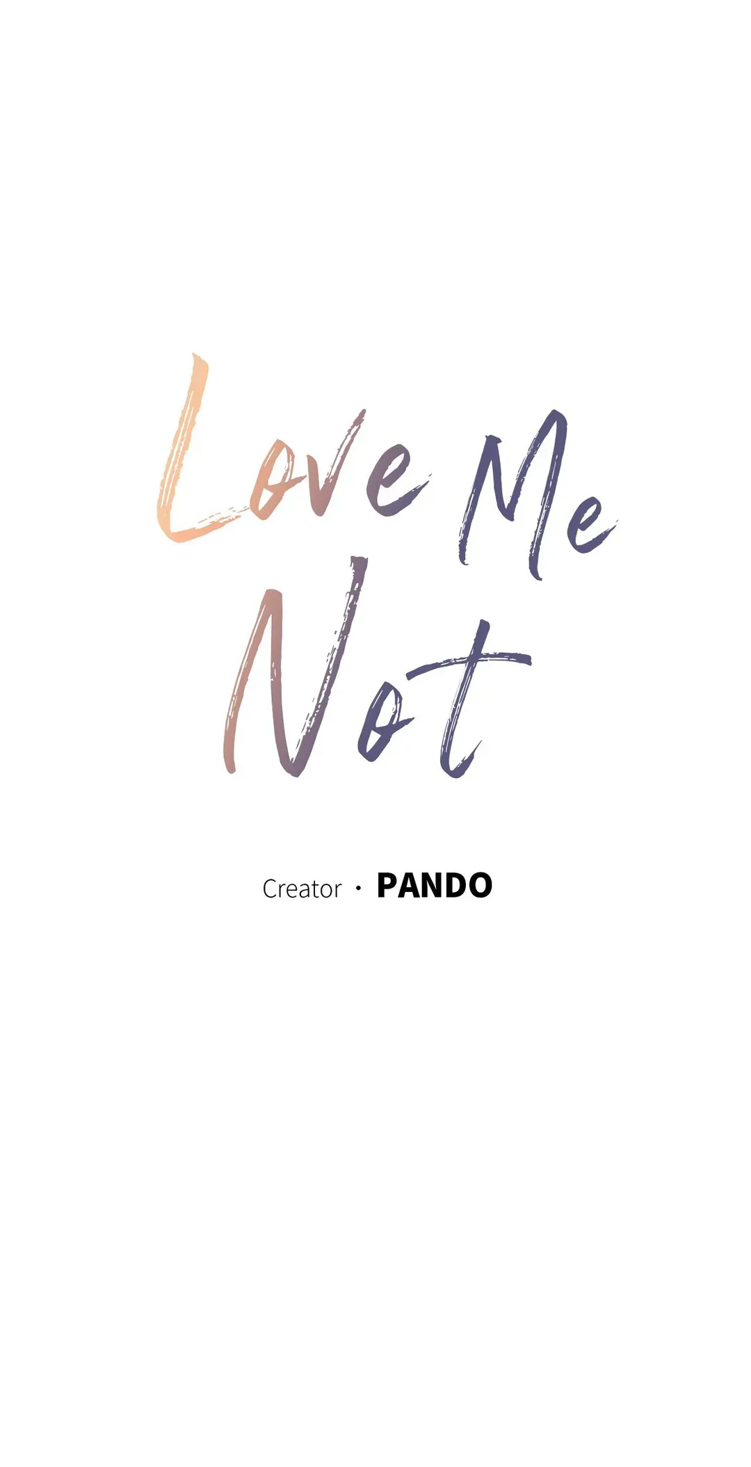 Love Me Not - Chapter 109.03 Page 4