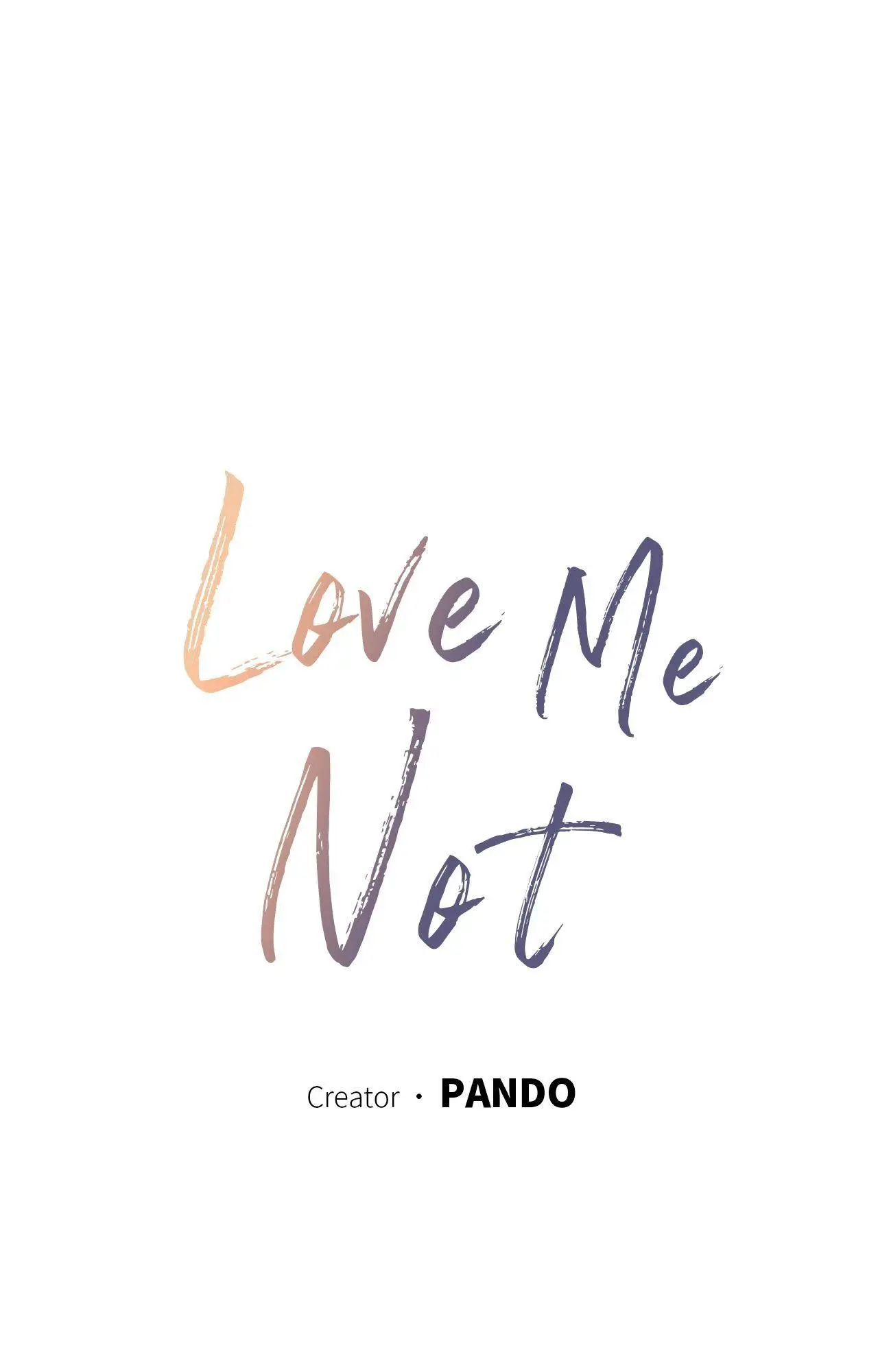 Love Me Not - Chapter 119 Page 1