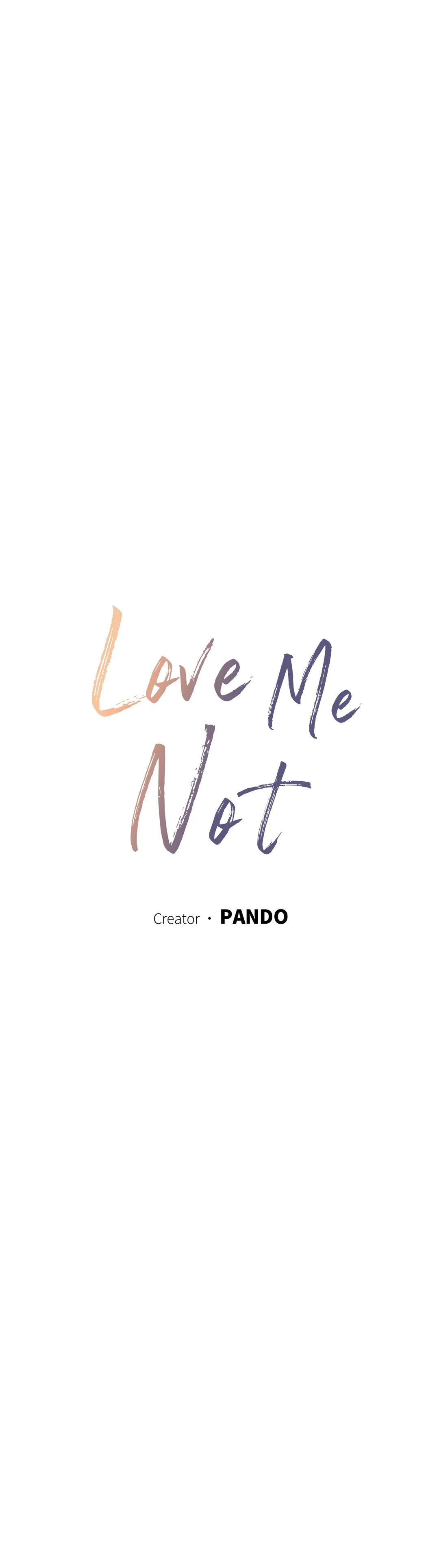 Love Me Not - Chapter 46 Page 6