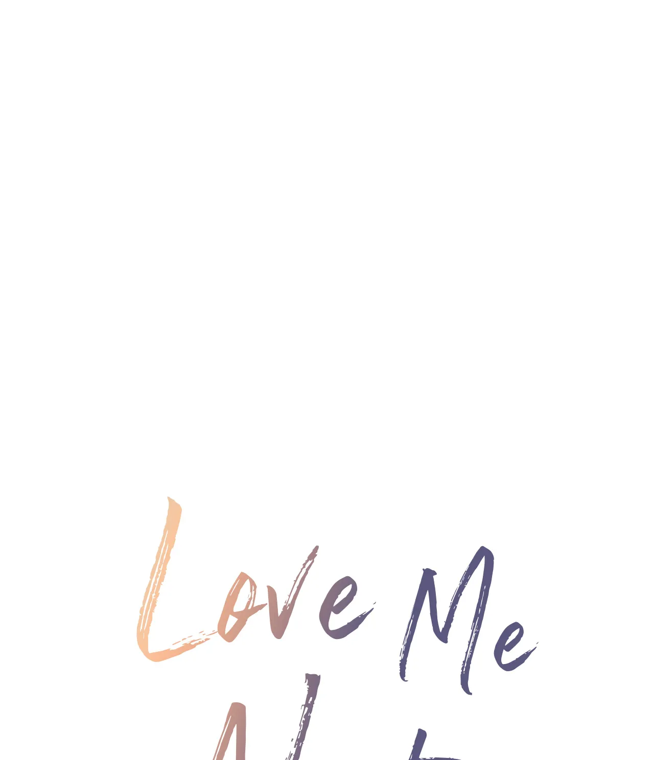 Love Me Not - Chapter 76 Page 1