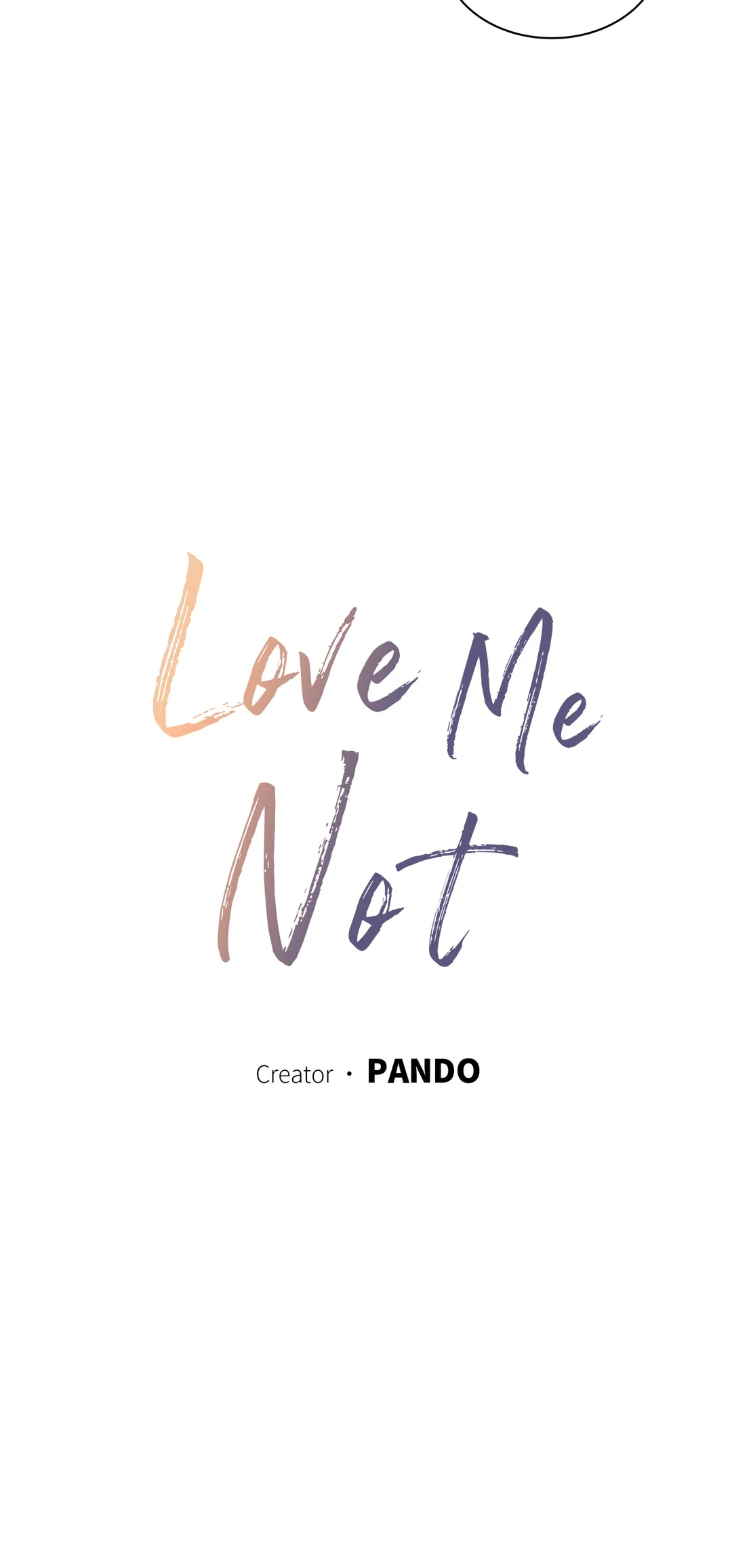 Love Me Not - Chapter 80 Page 6