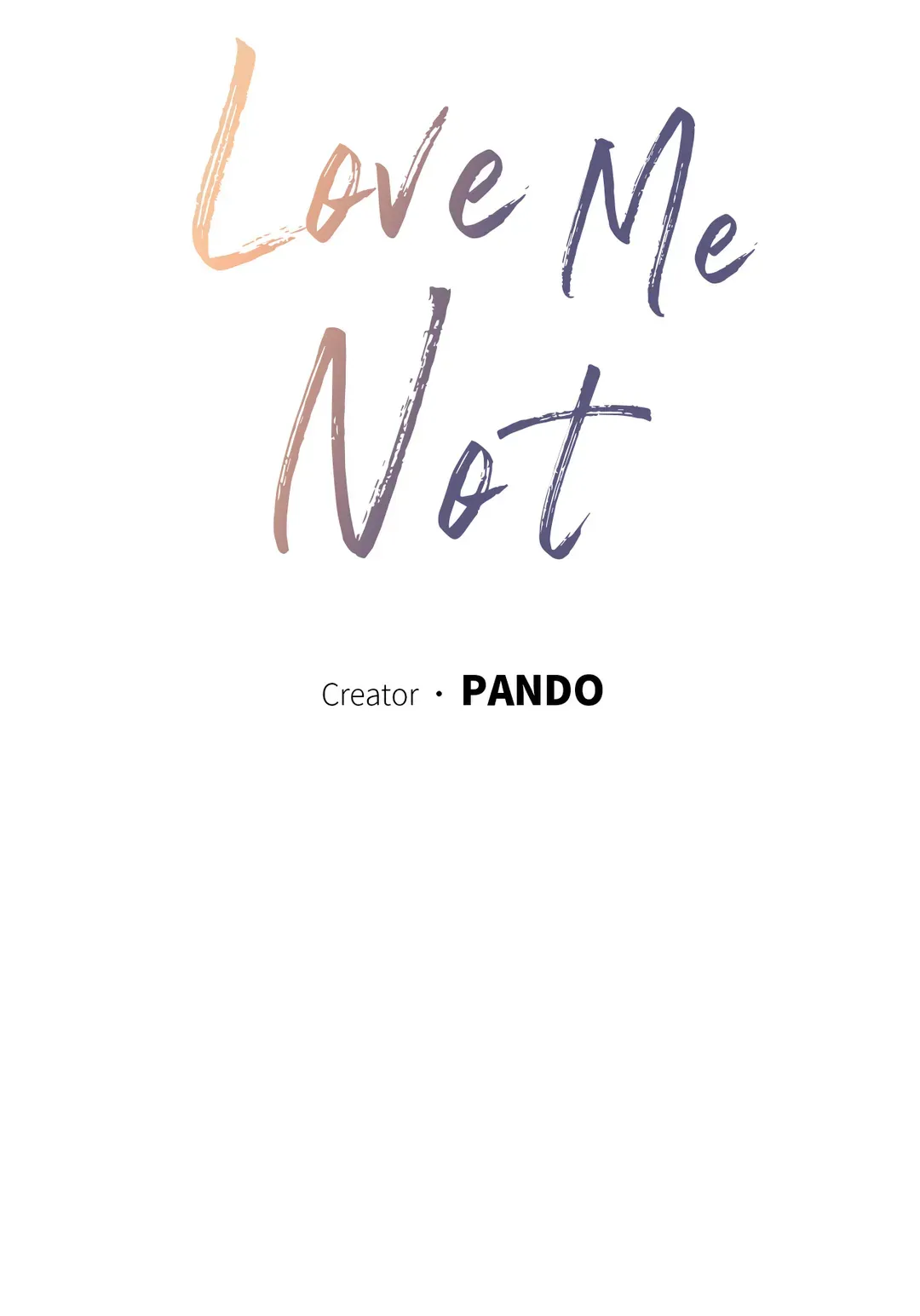 Love Me Not - Chapter 82 Page 12