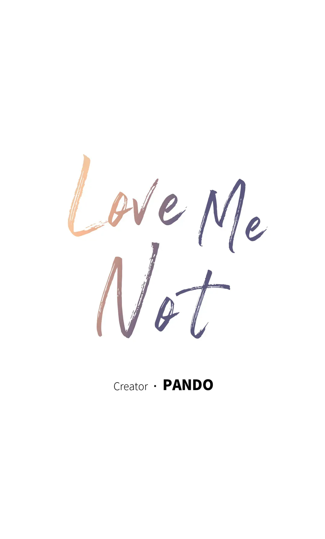 Love Me Not - Chapter 85 Page 3