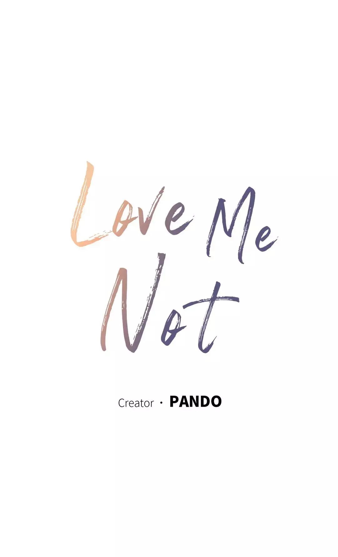 Love Me Not - Chapter 88 Page 18